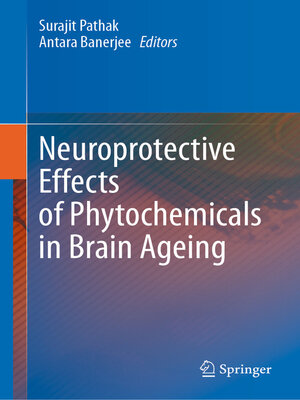 cover image of Neuroprotective Effects of Phytochemicals in Brain Ageing
